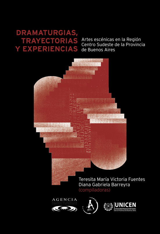 Dramaturgia, trayectorias y experiencias